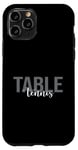 Coque pour iPhone 11 Pro Joueur de ping-pong de table