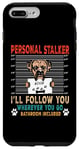 Coque pour iPhone 7 Plus/8 Plus Personal Stalker Dog Boxer I Will Follow You Dog Lover