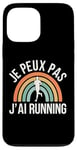 Coque pour iPhone 13 Pro Max humour Je Peux Pas J'Ai Running hommes