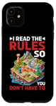 iPhone 11 I Read The Rules So You Don't Have To -------- Case