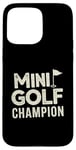 Coque pour iPhone 15 Pro Max Mini Golf Minigolf Minigolfer Golfeur pour Mini golfeur