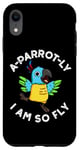 Coque pour iPhone XR Jeu de mots amusant pour perroquet I Am So Fly