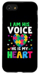 iPhone SE (2020) / 7 / 8 I Am His Voice He Is My Heart Autism Case