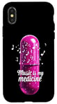 Coque pour iPhone X/XS Music is my Medicine for Music Lovers for a Music Lover