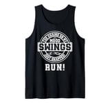 The Chains On My Mood Swings Just Snapped! Run! Tank Top