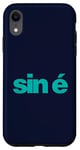 Coque pour iPhone XR Sin é - That Is It Now - as Gaeilge - Irlandais