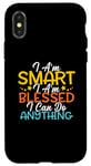 Coque pour iPhone X/XS Citation « I Am Smart I m Blessed I Can Do Anything Christian »