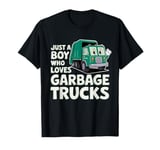 Just a Boy who loves Garbage Trucks Kids Toddlers Boys T-Shirt