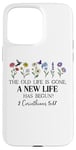 Coque pour iPhone 15 Pro Max The Old Life is Gone a New Life Has Begun 2 Corinthians 5:17