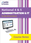 Carol Ann Taylor - National 4/5 Administration and IT Comprehensive Textbook to Learn Cfe Topics Bok