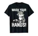 Wash Your Hands - Flu Cold Virus Influenza T-Shirt T-Shirt