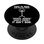 Bob Bob n'a pas de bras drôle PopSockets PopGrip Adhésif