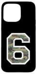 Coque pour iPhone 15 Pro Max Numéro d'uniforme en jersey #6 Six, camouflage camouflage