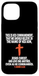 Coque pour iPhone 15 1 Jean 3:23 Écritures des versets de la Bible