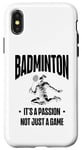 iPhone X/XS I Don't Always Play Badminton But When I Do I Smash It Case