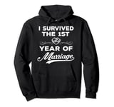 1st Year of Marriage Wedding Anniversary Gift For Men Women Pullover Hoodie