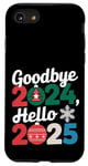 iPhone SE (2020) / 7 / 8 Matching Family Party New Years Eve Goodbye 2024 Hello 2025 Case