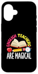 Coque pour iPhone 16 Les professeurs d'anglais sont des professeurs magiques et amusants