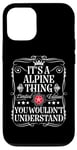 Coque pour iPhone 13 Le nom alpin est une chose alpine que vous ne comprendriez pas