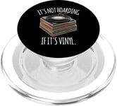 It's Not Hoarding If It's Vinyl Record Collector PopSockets PopGrip pour MagSafe