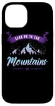 iPhone 14 Take Me To The Mountains Climber Hiker Outdoor Funny Hiking Case