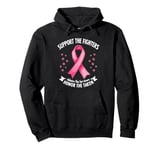 Support The Fighters Admire The Survivors Honor The Taken Pullover Hoodie