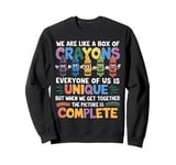 Back To School Funny Teacher We Are Like a Box of Crayons Sweatshirt