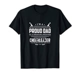 Funny Proud Cheerleader Dad Cheerleading Gift for Men Father T-Shirt