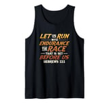 Let Us Run With Endurance The Race Marathon Running Tank Top