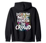 Lost In The Music, Found In The Crowd! Festival 2025 Zip Hoodie