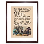 Quote Carroll Book Alice Wonderland Mad Hatter Tea Party Artwork Framed Wall Art Print 9X7 Inch