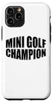 Coque pour iPhone 11 Pro Mini Golf Champion -----.