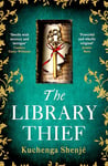 The Library Thief: The Binding meets The Vanishing Half in this gripping, original mystery