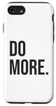 Coque pour iPhone SE (2020) / 7 / 8 Faites plus - Grind, Argent, Gym, Hustle, Succès, Motivation