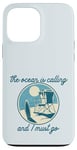 Coque pour iPhone 13 Pro Max OCEAN IS APPELING & I MUST GO Surf Beach Surf Meme Surfer