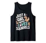 Mens Squirrel Just a Girl Who Loves Squirrels Funny Animal Girls Tank Top