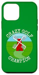 Coque pour iPhone 12 mini Champion de golf fou, golfeur drôle