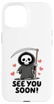 Coque pour iPhone 15 See You Soon - Faucheuse Halloween