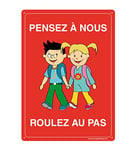 AUA SIGNALETIQUE - Panneau Prépercé (4 Trous) avec Angles arrondis - PVC Rigide 1.5 mm - (350x490 mm, Pensez à Nous Roulez au Pas)