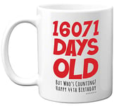 44th Birthday Mug Gift for Men Women Him Her - 16071 Days Old - Funny Adult Forty-Four Forty-Fourth Happy Birthday Present for Brother Dad Mum Uncle Auntie, 11oz Ceramic Dishwasher Safe Coffee Mugs