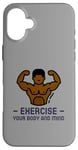 iPhone 16 Plus Exercise Your Body and Mind Health Fitness Gym Trainer Hiit Case