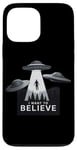 iPhone 13 Pro Max I Want to Believe UFO Alien Abduction Funny Alien Lover Area Case