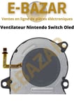 Ventilateur switch Oled Original pour Console Nintendo Switch Oled Ventilateur