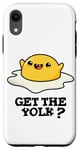 Coque pour iPhone XR Get The Yolk Jeu de mots amusant