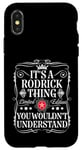 iPhone X/XS Rodrick Name Its A Rodrick Thing You Wouldn't Understand Case