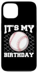 Coque pour iPhone 13 It's My Birthday Baseball Lover Player Funny Boys Girls Kids