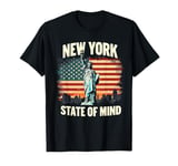 New York State of Mind Statue of Liberty Nyc New York City T-Shirt