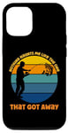 iPhone 15 Fisherman Nothing Haunts Me...One That Got Away Case