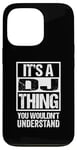 Coque pour iPhone 13 Pro It's A DJ Thing You Wouldn't Understand Disc Jockey Radio