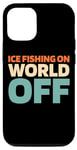 iPhone 13 Pro Retro Ice Fishing - Vintage Ice Fishing On World Off Case